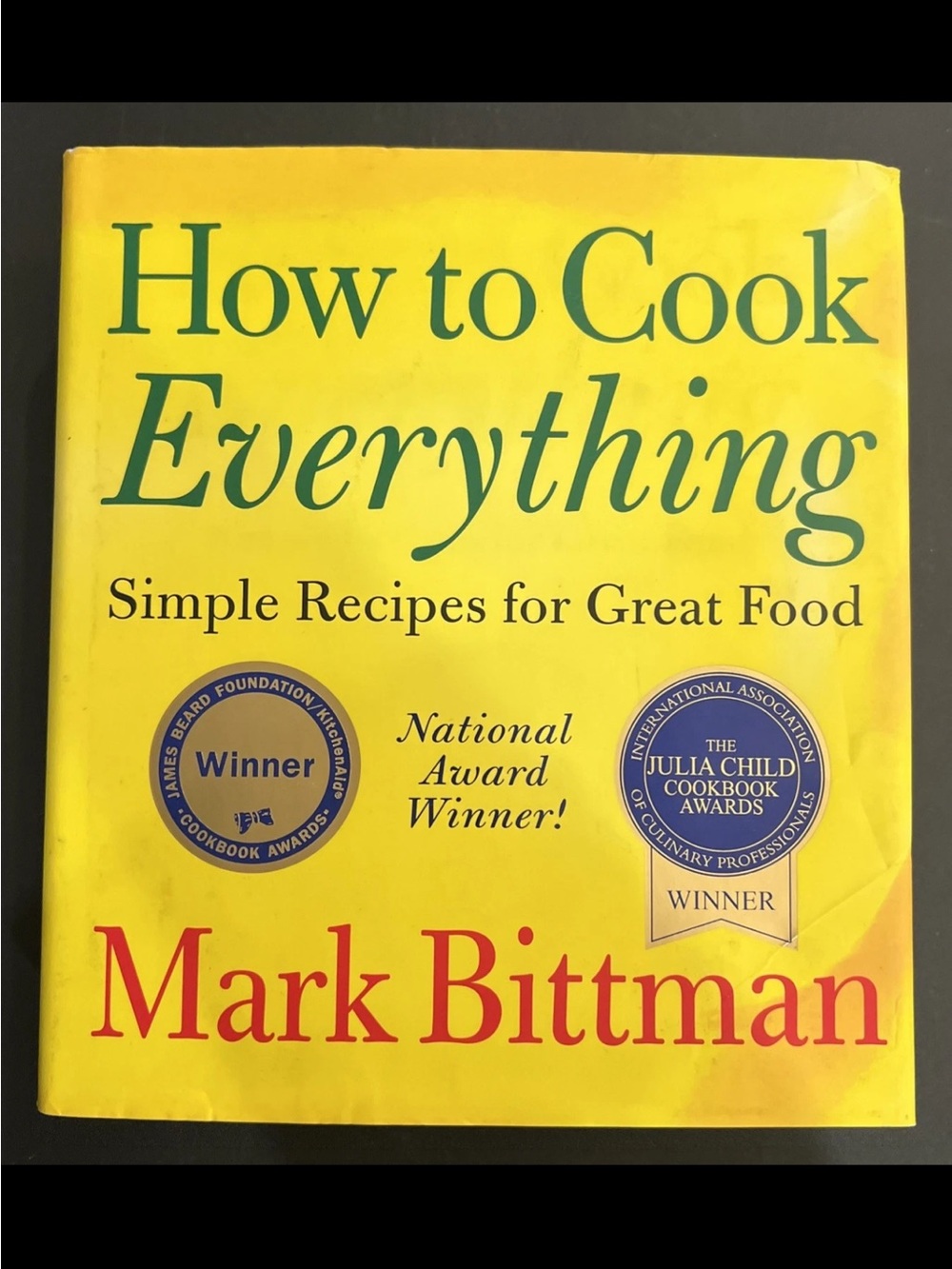 How to Cook Everything by — Yellow Cookbook